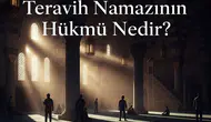 Teravih Namazının Hükmü Nedir?